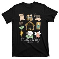 True Story Nativity Christmas Baby God Jesus Christian T-Shirt