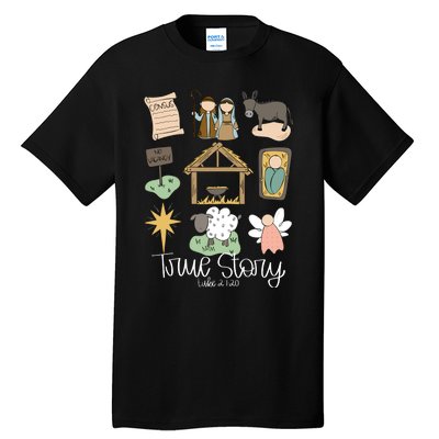 True Story Nativity Christmas Baby God Jesus Christian Tall T-Shirt