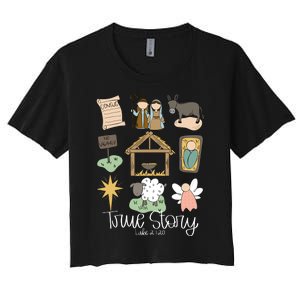 True Story Nativity Christmas Baby God Jesus Christian Women's Crop Top Tee