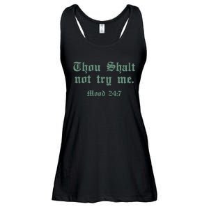 Thou Shall Not Try Me Mood 247 Ladies Essential Flowy Tank