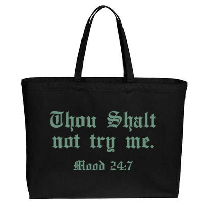 Thou Shall Not Try Me Mood 247 Cotton Canvas Jumbo Tote