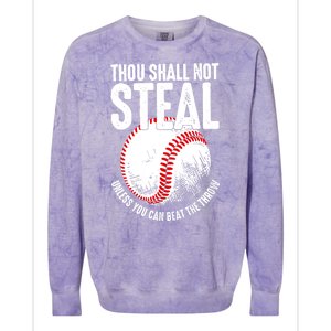 Thou Shall Not Steal Unless You Can Beat The Throw Baseball Colorblast Crewneck Sweatshirt