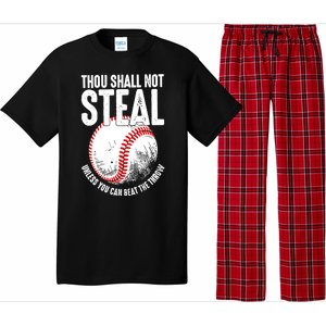 Thou Shall Not Steal Unless You Can Beat The Throw Baseball Pajama Set