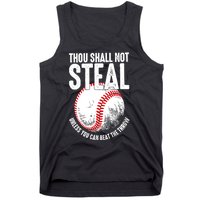 Thou Shall Not Steal Unless You Can Beat The Throw Baseball Tank Top