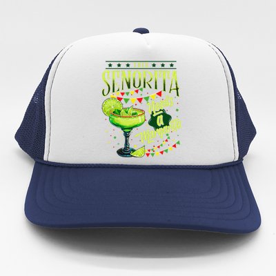 This Senorita Needs A Margarita Funny Cinco De Mayo Cute Trucker Hat