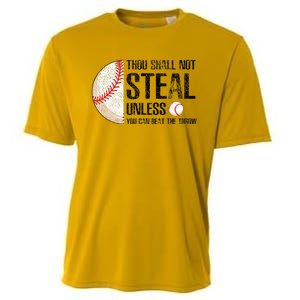 Thou Shall Not Steal Unless You Beat Throw Baseball Lover Cooling Performance Crew T-Shirt