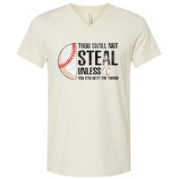 Thou Shall Not Steal Unless You Beat Throw Baseball Lover V-Neck T-Shirt