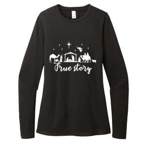 True Story Nativity Christmas Funny Gift Jesus Christ Mom Funny Gift Womens CVC Long Sleeve Shirt