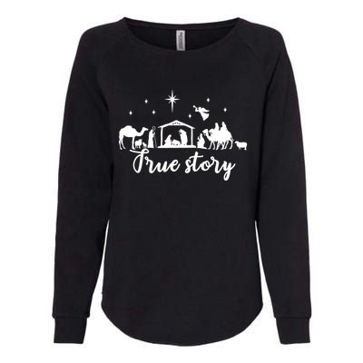 True Story Nativity Christmas Funny Gift Jesus Christ Mom Funny Gift Womens California Wash Sweatshirt