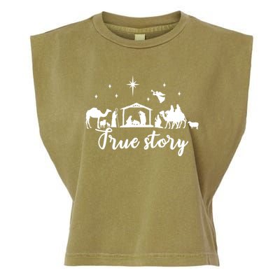 True Story Nativity Christmas Funny Gift Jesus Christ Mom Funny Gift Garment-Dyed Women's Muscle Tee