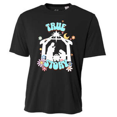 True Story Nativity Groovy Christmas Baby Jesus Manger Cooling Performance Crew T-Shirt