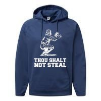 Thou Shalt Not Steal Baseball Catcher Joke Performance Fleece Hoodie