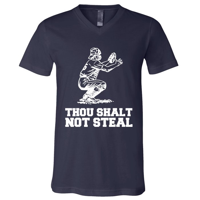 Thou Shalt Not Steal Baseball Catcher Joke V-Neck T-Shirt