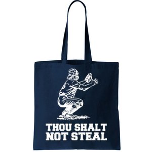 Thou Shalt Not Steal Baseball Catcher Joke Tote Bag