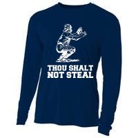 Thou Shalt Not Steal Baseball Catcher Joke Cooling Performance Long Sleeve Crew