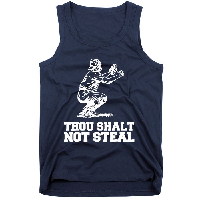 Thou Shalt Not Steal Baseball Catcher Joke Tank Top