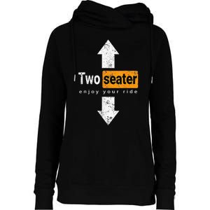 Two Seater Naughty Dirty Adult Humor Womens Funnel Neck Pullover Hood