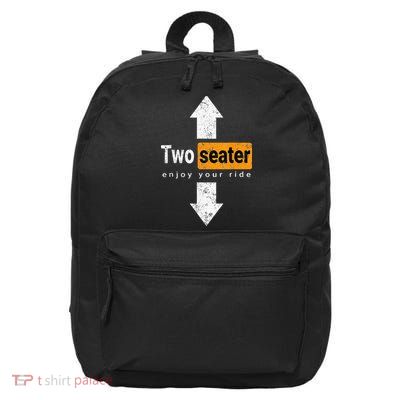 Two Seater Naughty Dirty Adult Humor 16 in Basic Backpack