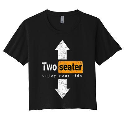 Two Seater Naughty Dirty Adult Humor Crop Top
