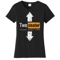 Two Seater Naughty Dirty Adult Humor Women's T-Shirt