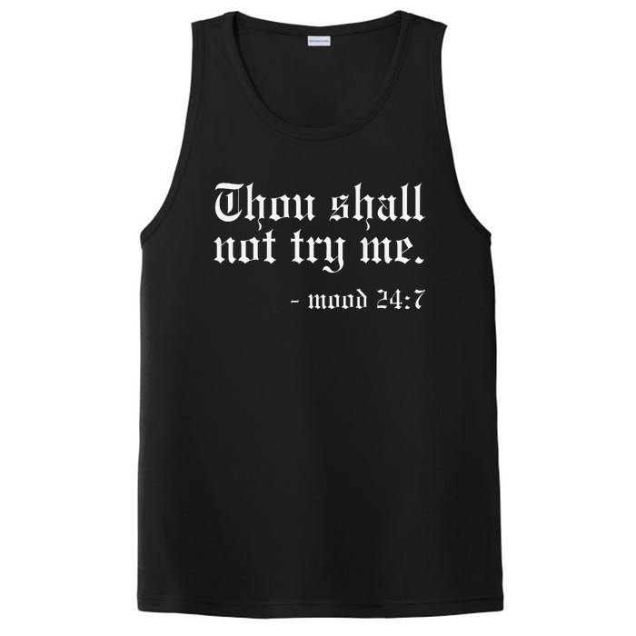 Thou Shall not try me Mood 247 Funny Oldschool PosiCharge Competitor Tank