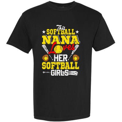 This Softball Nana Loves Her Softball Matching Family Garment-Dyed Heavyweight T-Shirt