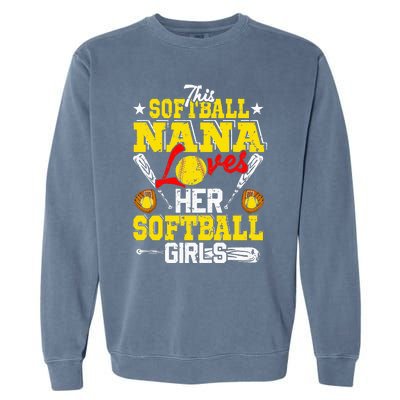 This Softball Nana Loves Her Softball Matching Family Garment-Dyed Sweatshirt