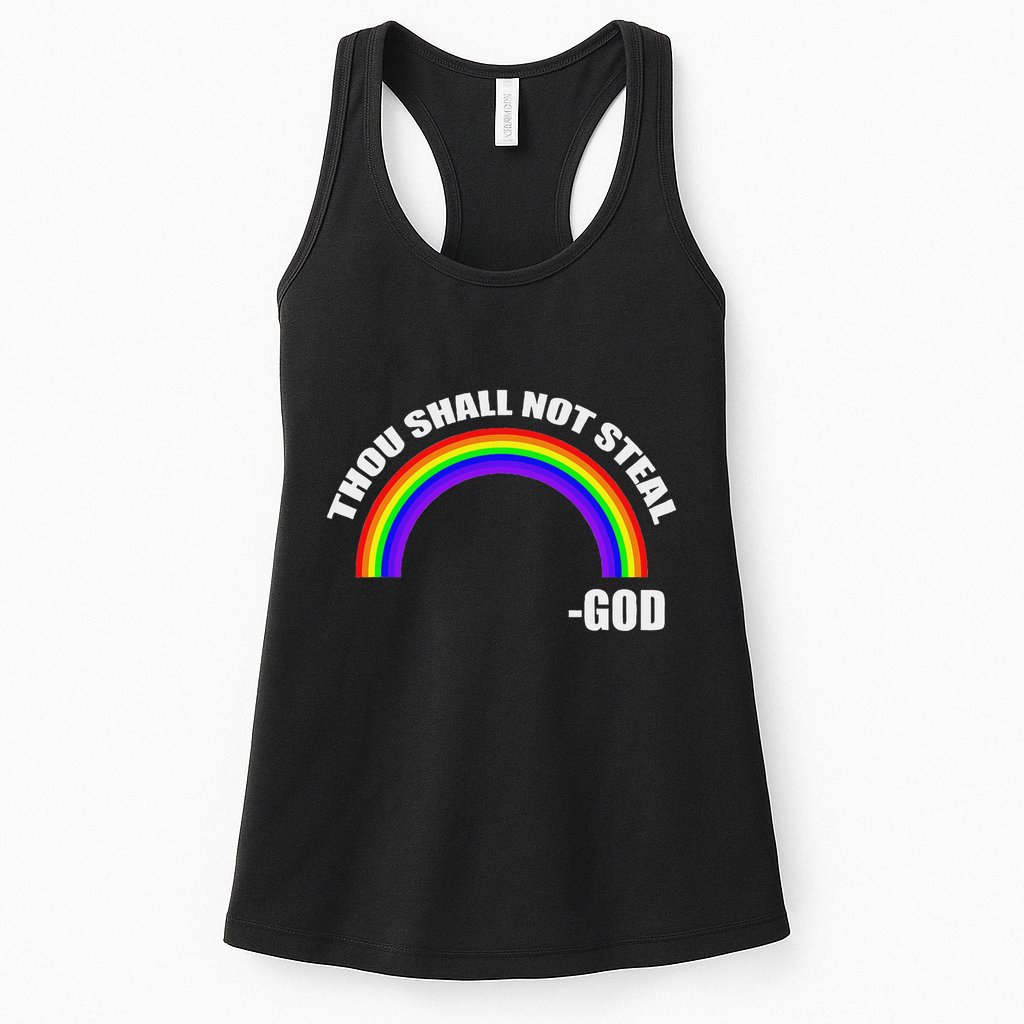Thou Shall Not Steal GodS Rainbow Womens Tank Top