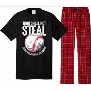 Thou Shall Not Steal Unless You Can Beat The Throw Baseball Pajama Set