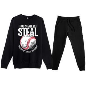 Thou Shall Not Steal Unless You Can Beat The Throw Baseball Premium Crewneck Sweatsuit Set