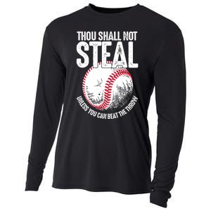 Thou Shall Not Steal Unless You Can Beat The Throw Baseball Cooling Performance Long Sleeve Crew