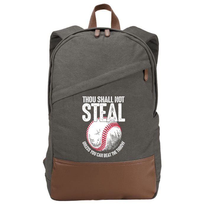 Thou Shall Not Steal Unless You Can Beat The Throw Baseball Cotton Canvas Backpack