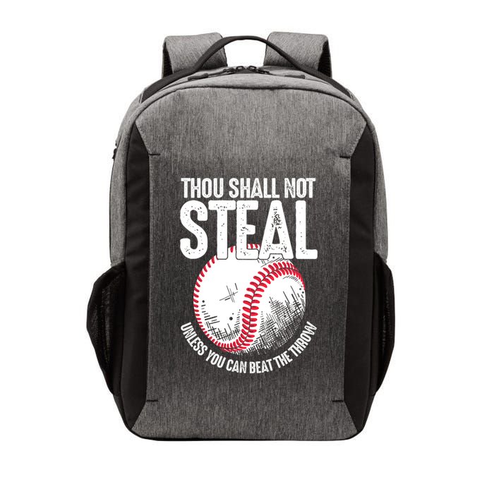 Thou Shall Not Steal Unless You Can Beat The Throw Baseball Vector Backpack