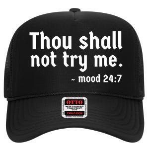 Thou Shall Not Try Me Women Cute Funny High Crown Mesh Back Trucker Hat