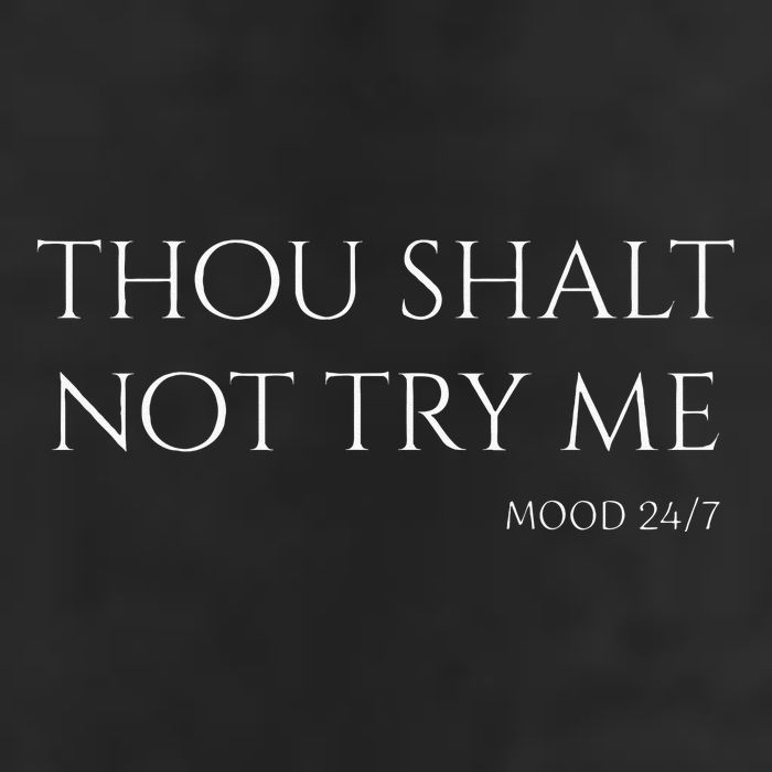 Thou Shalt Not Try Me Mood 247 Sarcastic Mom Biblical Quote Adult Drive Performance Visor