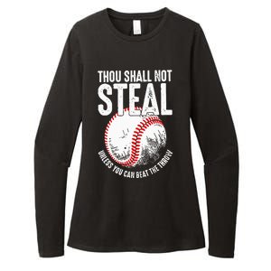 Thou Shall Not Steal Unless You Can Beat The Throw Baseball Womens CVC Long Sleeve Shirt