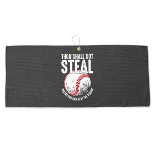 Thou Shall Not Steal Unless You Can Beat The Throw Baseball Large Microfiber Waffle Golf Towel