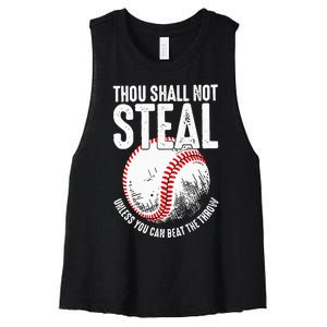 Thou Shall Not Steal Unless You Can Beat The Throw Baseball Women's Racerback Cropped Tank