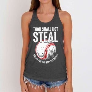 Thou Shall Not Steal Unless You Can Beat The Throw Baseball Women's Knotted Racerback Tank