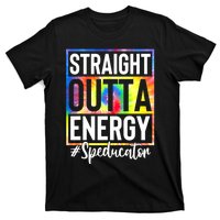 Teacher Straight Outta Energy Teacher Life T-Shirt