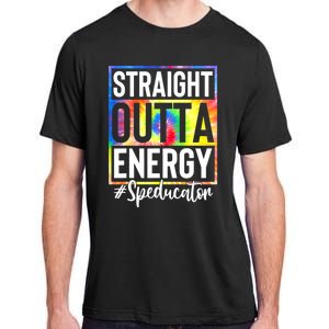 Teacher Straight Outta Energy Teacher Life Adult ChromaSoft Performance T-Shirt