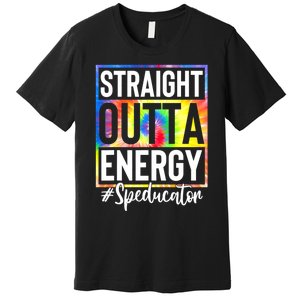 Teacher Straight Outta Energy Teacher Life Premium T-Shirt