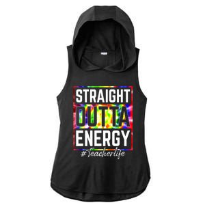 Teacher Straight Outta Energy Teacher Life Ladies PosiCharge Tri-Blend Wicking Draft Hoodie Tank