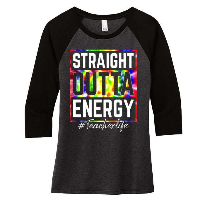 Teacher Straight Outta Energy Teacher Life Women's Tri-Blend 3/4-Sleeve Raglan Shirt