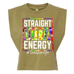 Teacher Straight Outta Energy Teacher Life Garment-Dyed Women's Muscle Tee