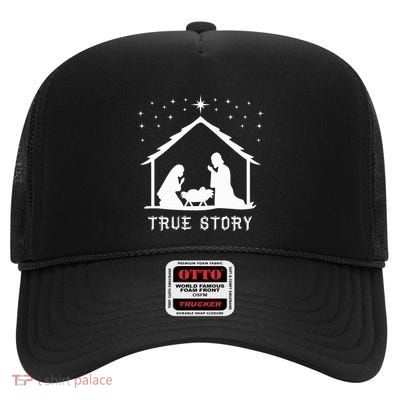 True Story Of Jesus Birth Christmas Nativity Catholic High Crown Mesh Back Trucker Hat
