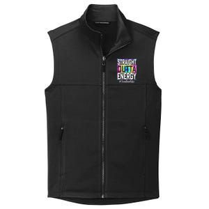 Teacher Straight Outta Energy Teacher Life Collective Smooth Fleece Vest