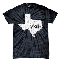 Texas State Of Texas YAll Tx State Funny Texas Tie-Dye T-Shirt