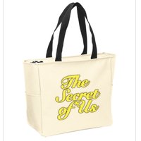 The Secret Of Us Zip Tote Bag