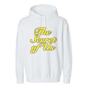 The Secret Of Us Garment-Dyed Fleece Hoodie